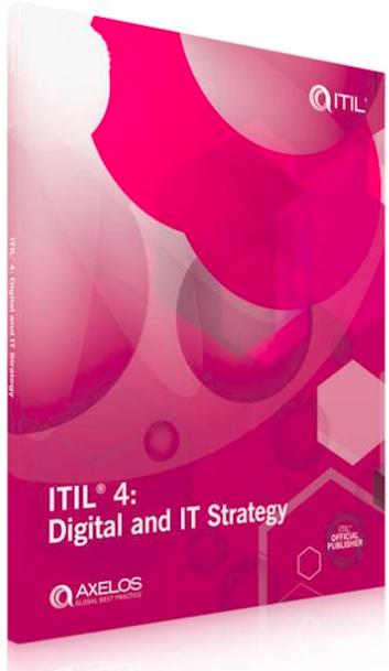 ITIL4 DITS官方教材：《ITIL 4：Digital And IT Strategy》及ITIL4 DITS知识体系介绍-艾威培训